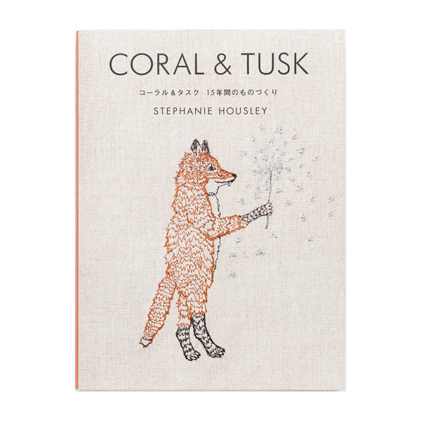 CORAL & TUSK コーラル＆タスク15年間のものづくり – Craftie